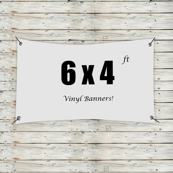 Custom 6' x 4' Vinyl Banners