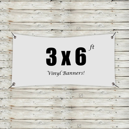 Custom 6' x 18' Vinyl Banners