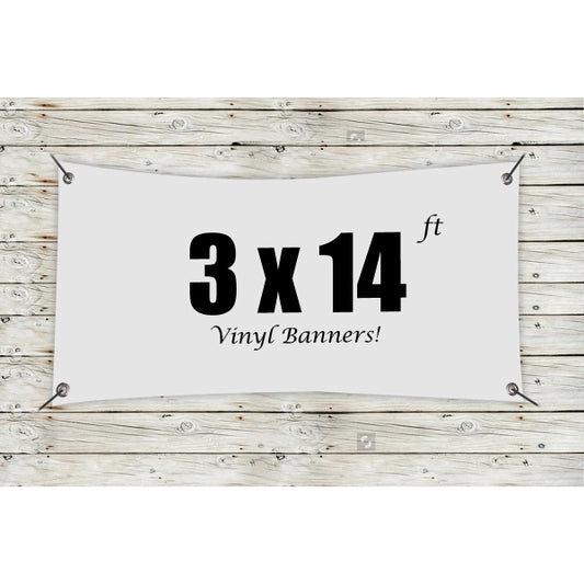 Custom 3' x 14' Vinyl Banners