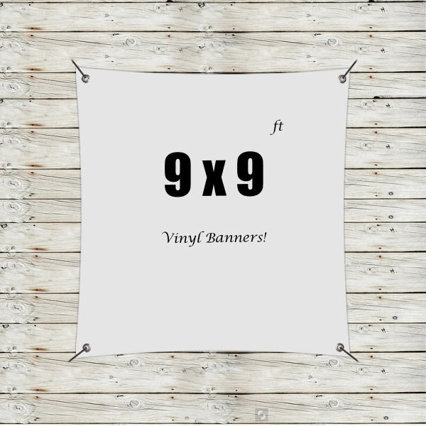 Custom 9' x 8' Vinyl Banners