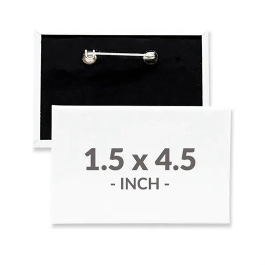 1.5 X 4.5 Inch Rectangle Custom Buttons
