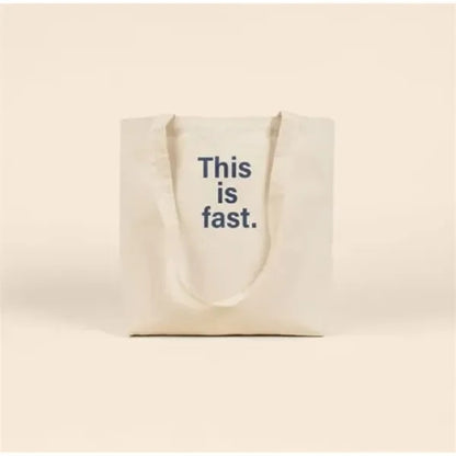 THIS IS FAST DAILY GRIND - NATURAL CANVAS
