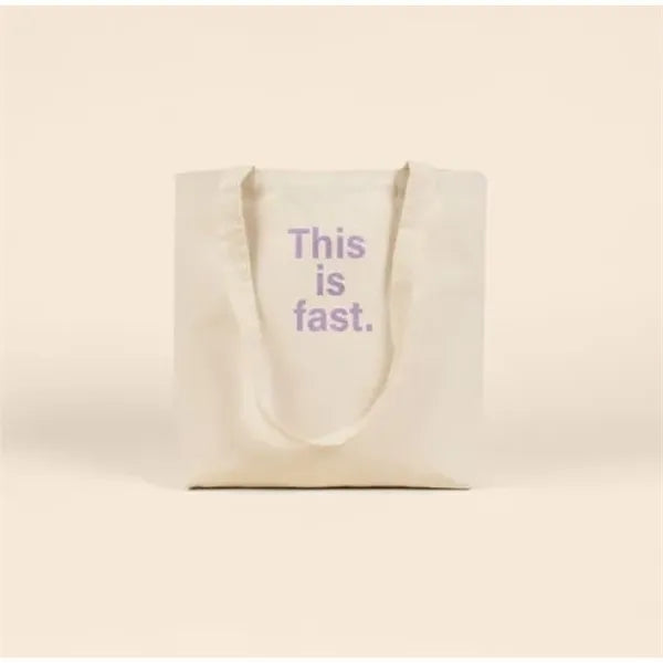 THIS IS FAST DAILY GRIND - NATURAL CANVAS