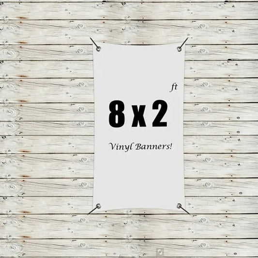 Custom 8 x 2 Vinyl Banners