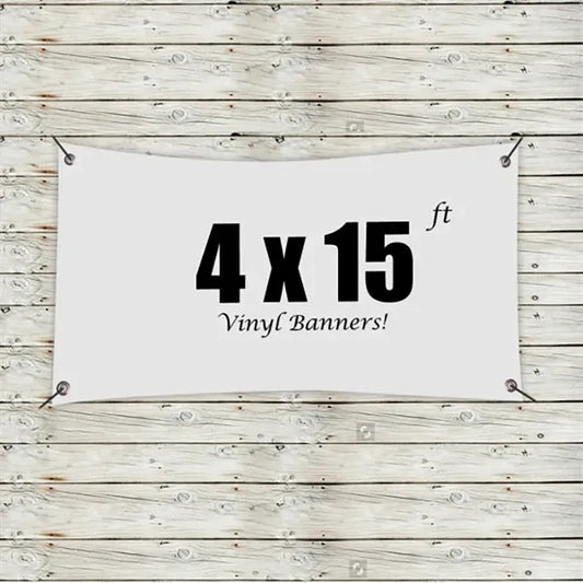 Custom 4 x 15 Vinyl Banners