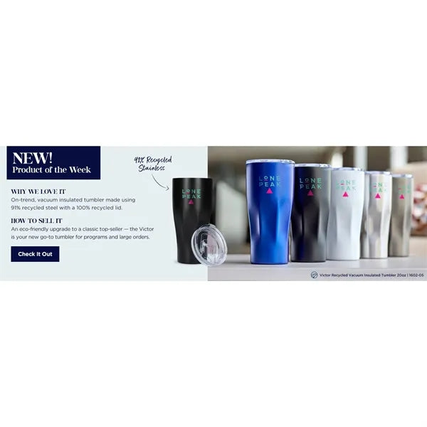 Victor Recycled Vacuum Insulated Tumbler 20oz